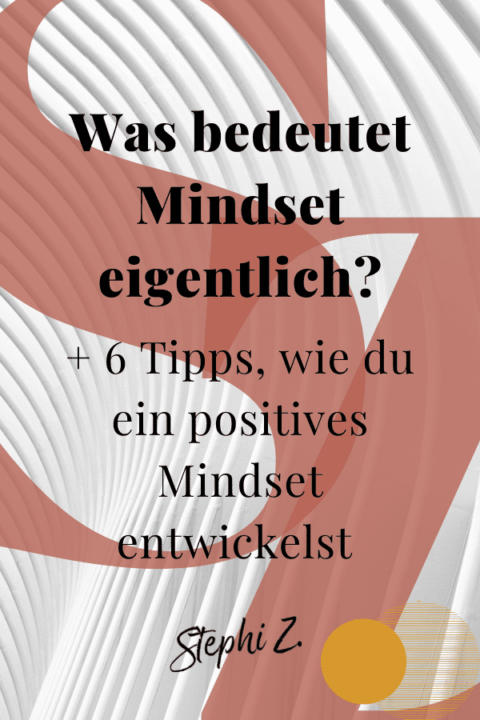 Was Bedeutet Mindset Tipps F R Ein Positives Mindset